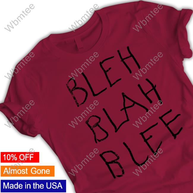 BLEH BLAH BLEE Hoodie Brittany