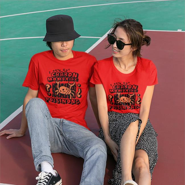 Zoe Bread I Have Got Crabon Momoxide Poisinong Shirt