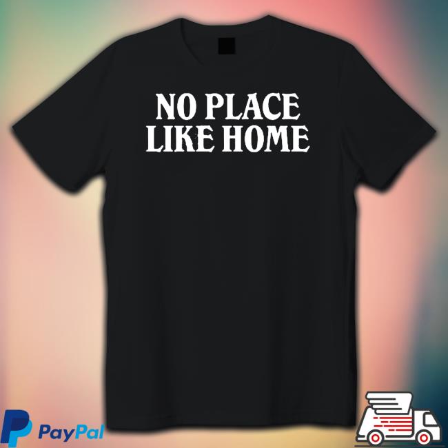 Jack Harlow No Place Like Home Shirt
