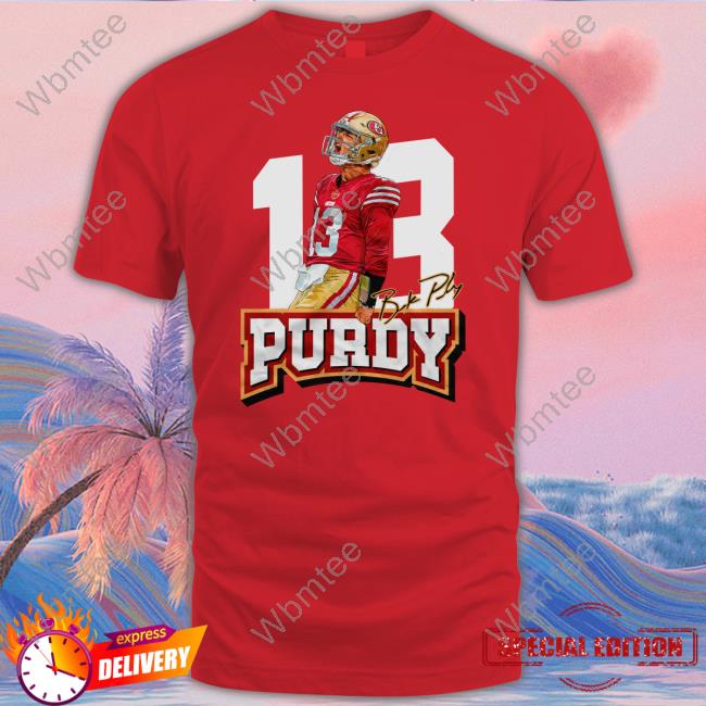 13 Brock Purdy Shirt Dabn' All Day Fg Faithful Gear