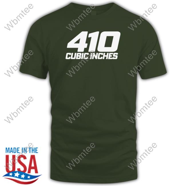 Official Shenandoah Shine Merch 410 Cubic Inches Tee 410 Cubic Inches Tee