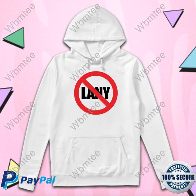 No Lany T Shirt No Lany T Shirts