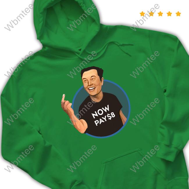 Official DogeDesigner Elon Musk Now Pay $8 Shirt The Redheaded Libertarian
