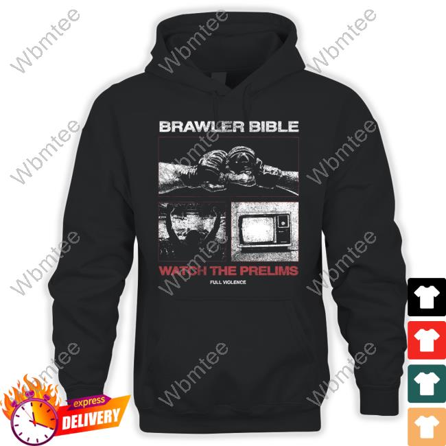 Full Violence Store Watch The Prelims Shirt