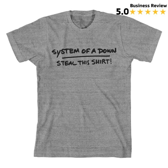 Official System Of A Down Clothing Merch Store Shop System Of A Down Steal This Shirt 2023 Grey SystemOfADown