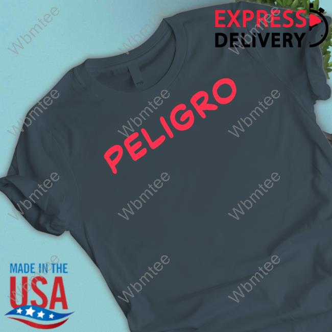 Official Peligro Tee Shirt Official Peligro Tee Shirt