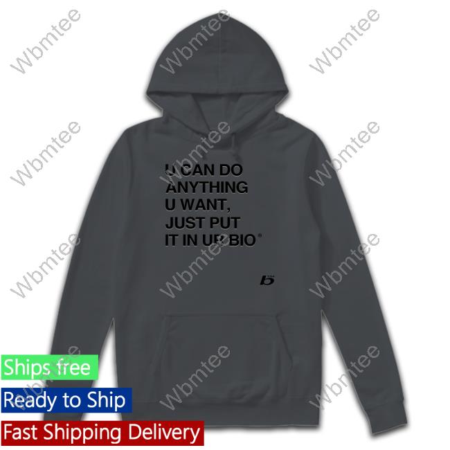 Official U Can Do Anything U Want Just Put It In Ur Bio Cap