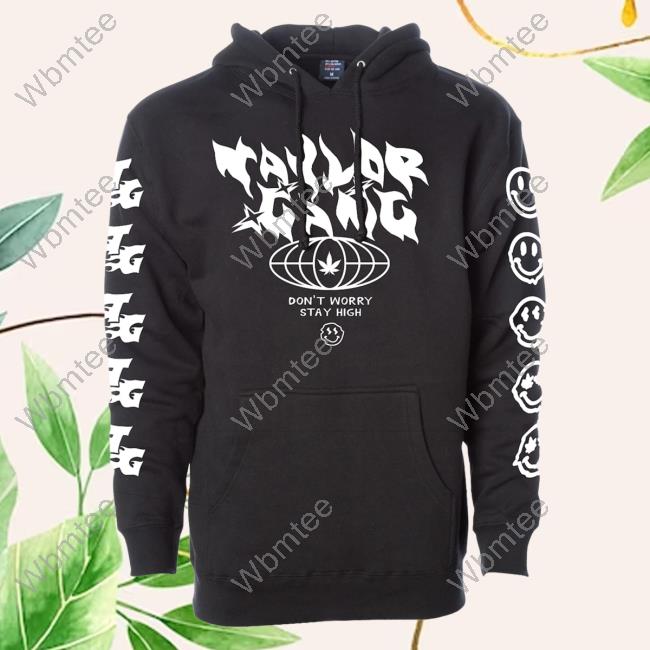Official Taylor Gang Clothing Store Don't Worry, Stay High Crewneck Sweatshirt BlackTaylorgang Merch