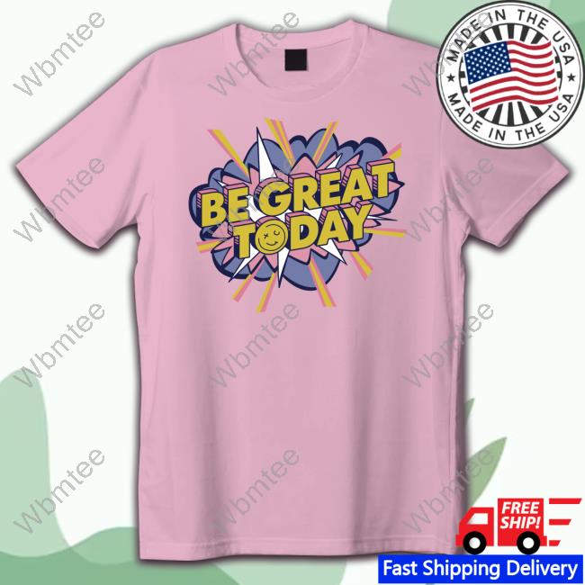 Official George Kittle Be Great Today Shirt