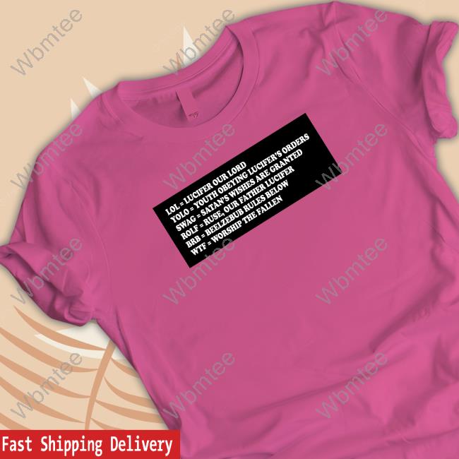 Lol Yolo Swag Rofl Brb Wtf Tee