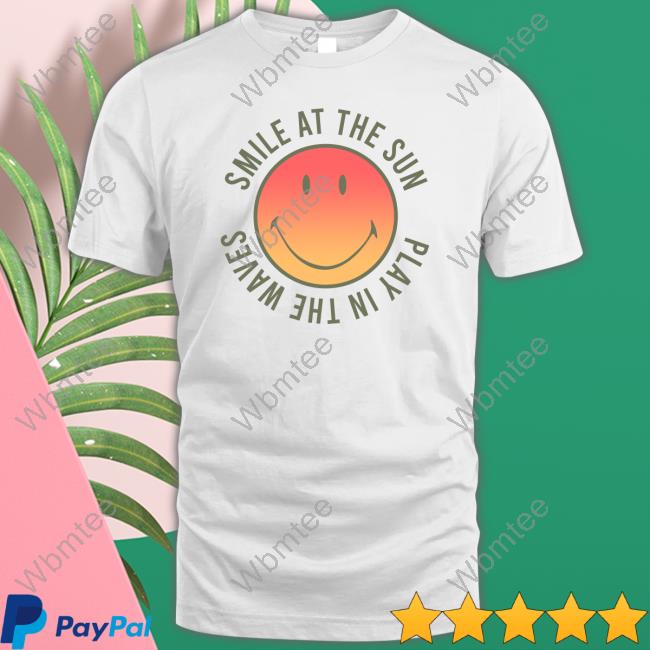 Official Smile At The Sun Play In The Waves Long Sleeve Tee