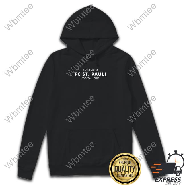 St. Pauli Fcsp Merch Anti-Fascist Tee Shirt Fc St Pauli Football Club