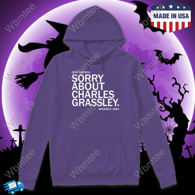 Sorry About Charles Grassley Tee Raygun James Tate Sorry About Charles Grassley Tee Shirt Raygun