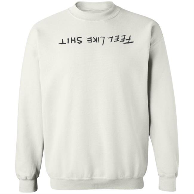 Tatemcrae Store Merch Feel Like Shit Hoodie Tate McRae Tatemcrae Store Merch Feel Like Shit Hoodie Tate McRae