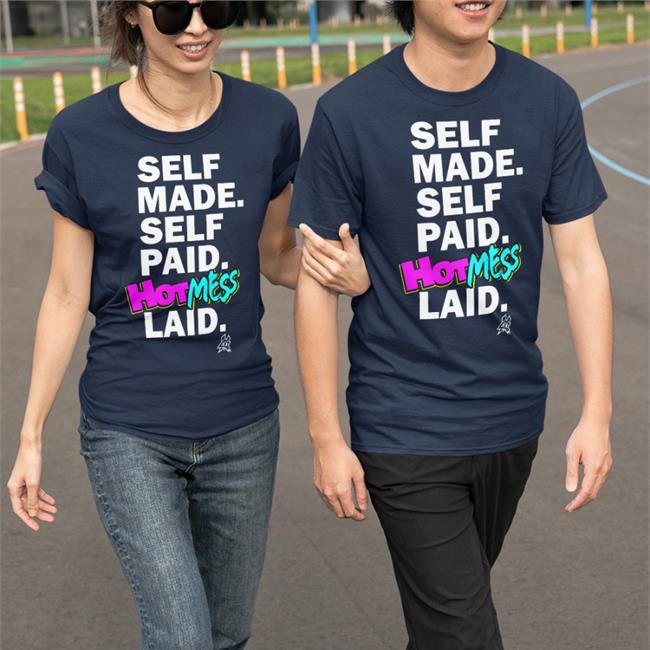 Pro Wrestling Tees Merch Self Made Self Paid Hot Mess Laid Shirt Matt Cardona
