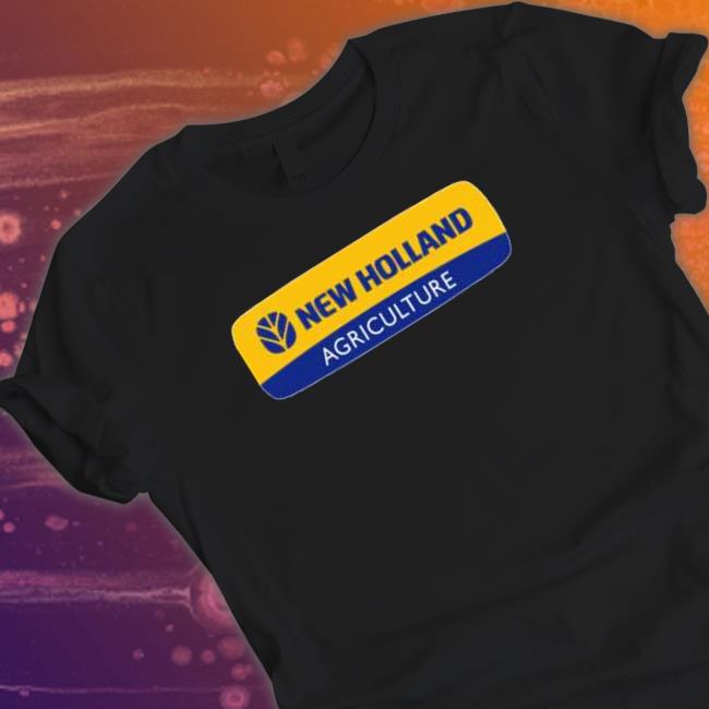 New Holland Agriculture Tee Shirts Official New Holland Agriculture Hoodie