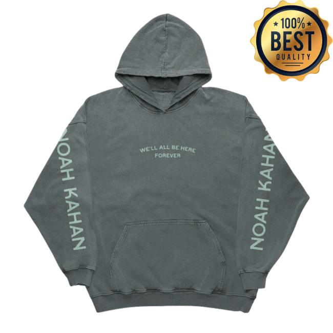Official Noah Kahan Merch We'll All Be Here Forever Trails Hoodie
