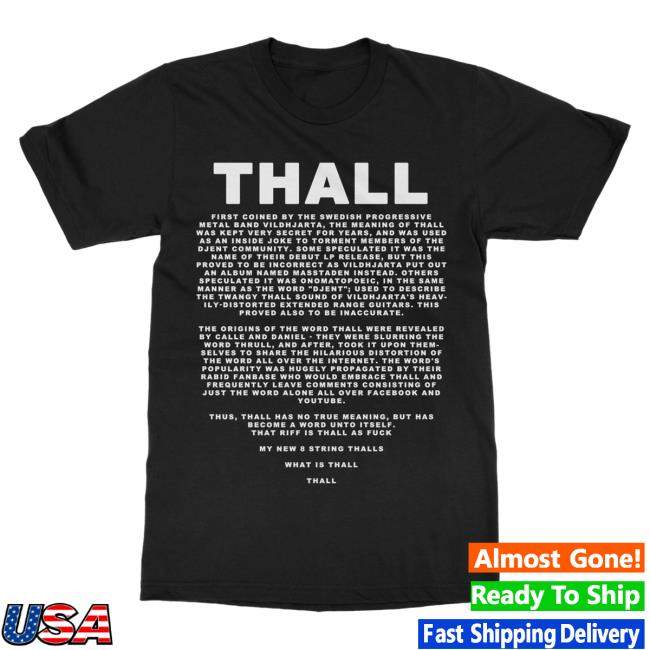 Official Indie Merch Store Vildhjarta What Is Thall? T-Shirts Indiemerchstore Shop
