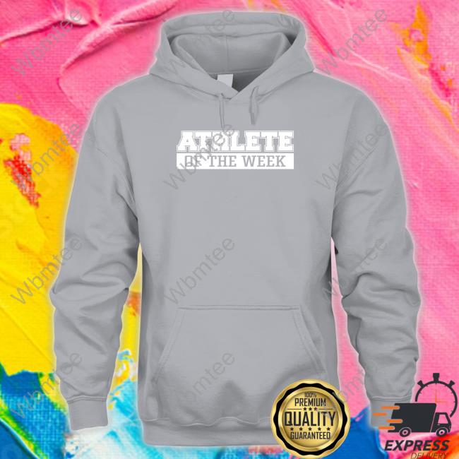 Official Alivia Simily Athlete Of The Week Shirt Official Athlete Of The Week Shirt
