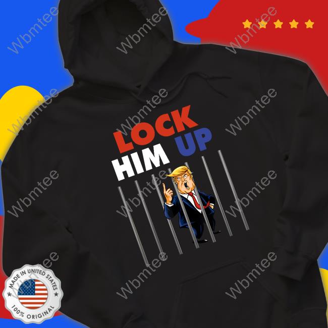 Original Jail Trump - Lock Him Up T-Shirt