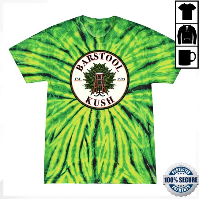 Barstool Sports Merchandise A New Untold Story Barstool Kush Tie Dye T Shirts