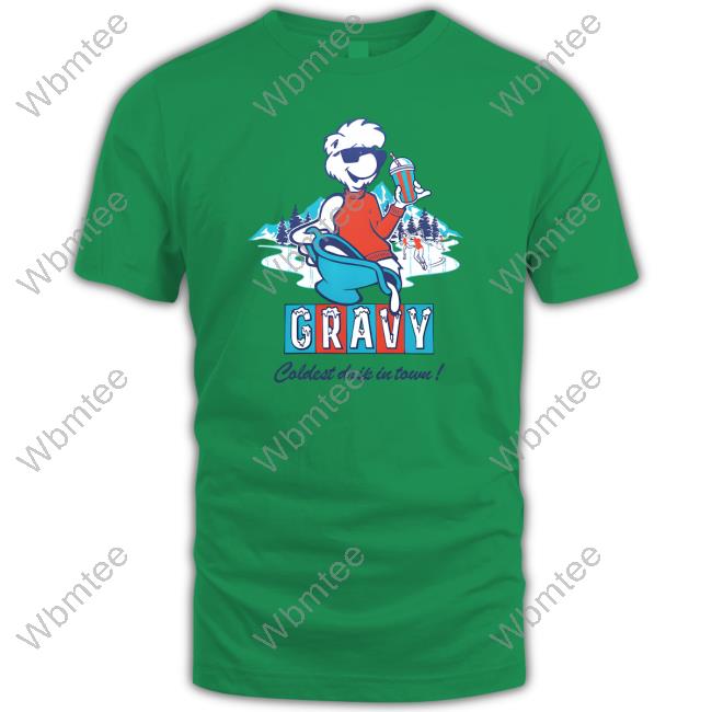 Gravy Iced Coldest Drip In Town Sweatshirt