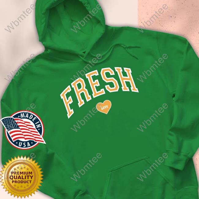 Official Fresh Love Shirt