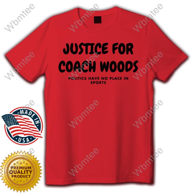 Justice For Coach Woods New Shirt