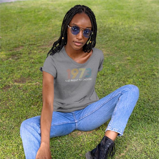 Faith Salie 1973 The Right To Choose T-Shirt