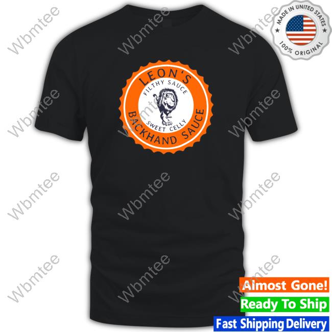 29 Filthy Sauce Tee Shirt