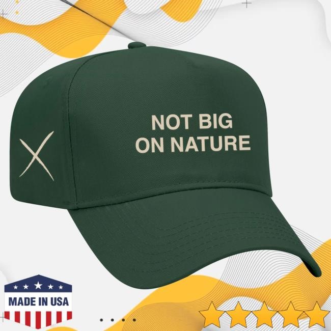 Connor Tomlinson Not Big On Nature Hat