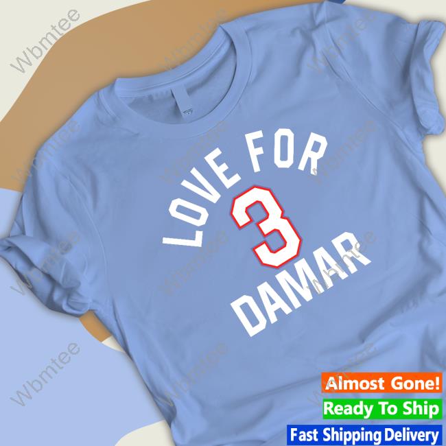 Tracy Wolfson Love For 3 Damar Shirt Damar Hamlin