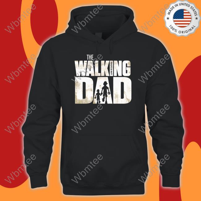The Walking Dad T-Shirt