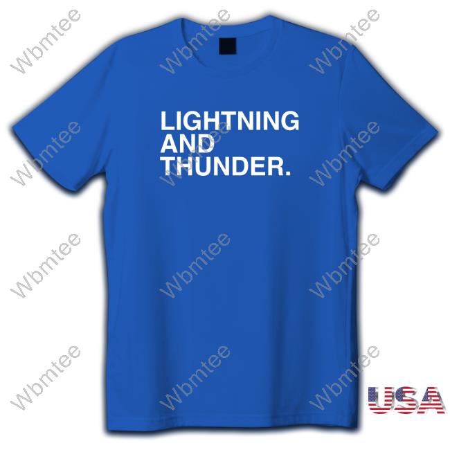 Obvious Shirts Lightning And Thunder Tee