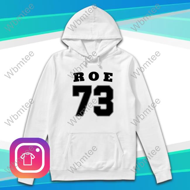 Official AdrienMarie Roe V. Wade Pro Choice Roe 73 Shirt
