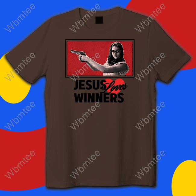 Super Yaki & Courtney LeSueur Jesus Loves Winners Shirt American Teen Princess