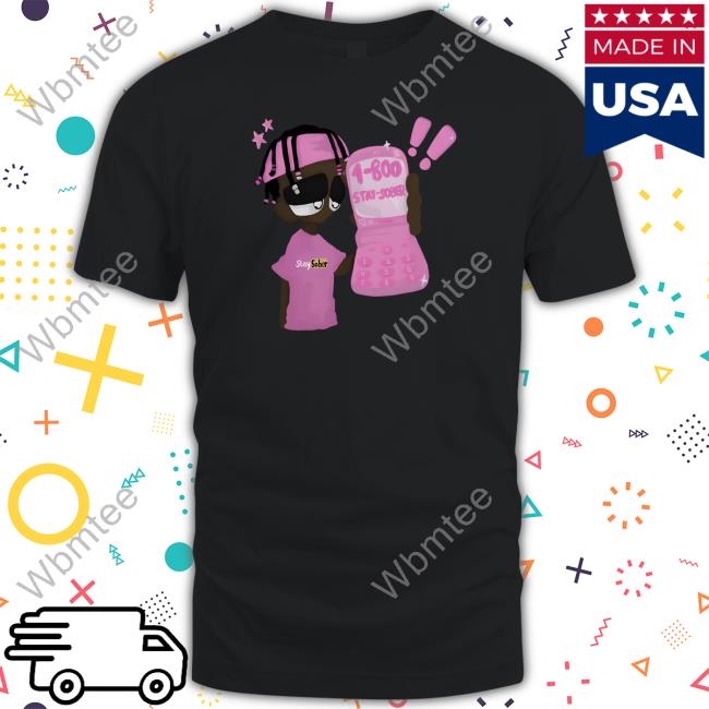 Stay Sober T Shirt