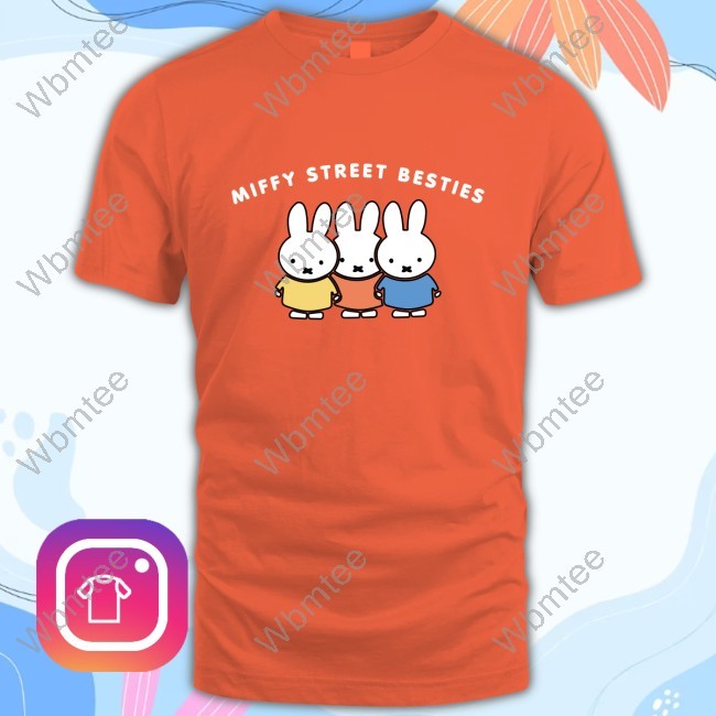 Miffy Street Besties Shirt
