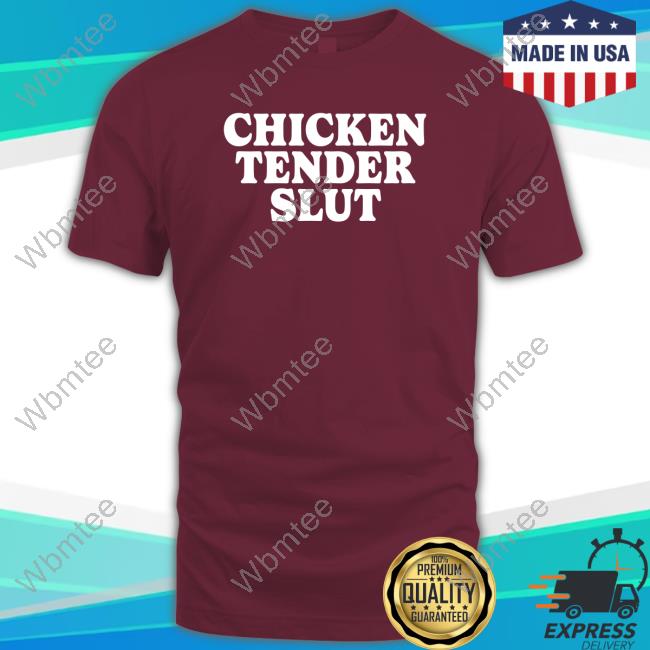 Official Emotionalclub Merch Chicken Tender Slut T Shirt