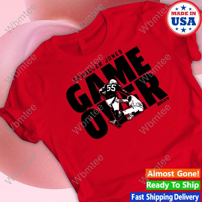 Chandler Jones Game Over Shirt Darren Rovell