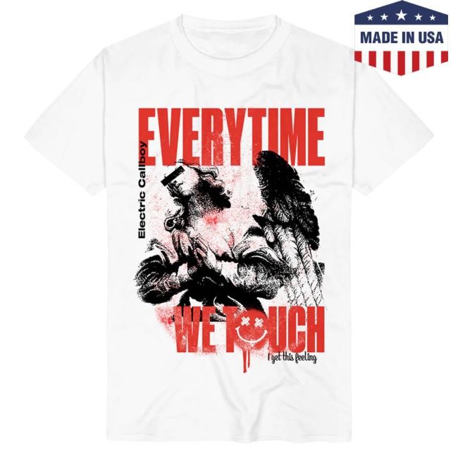 Electric Callboy Everytime We Touch Hot Shirt II