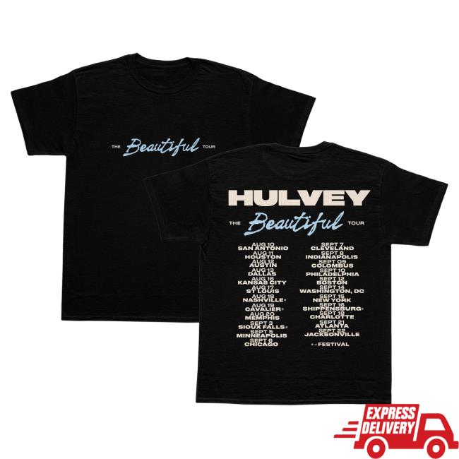 Official Hulvey Merch Beautiful Tour T Shirt