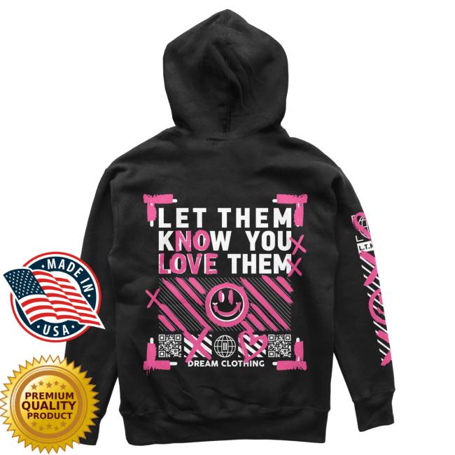 Official Dream Clothing Let Them Know You Love Them No Love Crew neck Black Dreamclothinghq