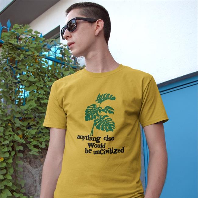 Anything Else Would Be Uncivilized Shirt Uncivilized Merch