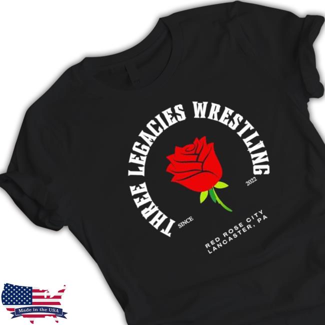 Nice Three Legacies Wrestling Red Rose City Sice 2022 Long Sleeve Shirt