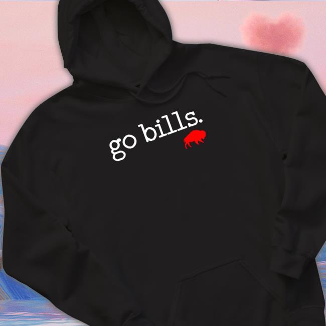 Official Nice go Bills Buffalo Bills Hoodie Nice go Bills Buffalo Bills Cap