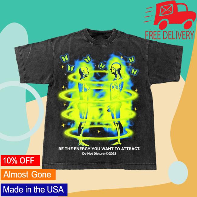 Official Do Not Disturb Clothing Store Shop Dnd By Ferris Be The Energy T-Shirt Black/Green