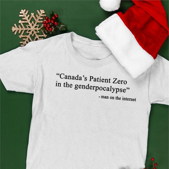 Canada's Patient Zero In The Grandmapocalypse Man On The Internet Tee