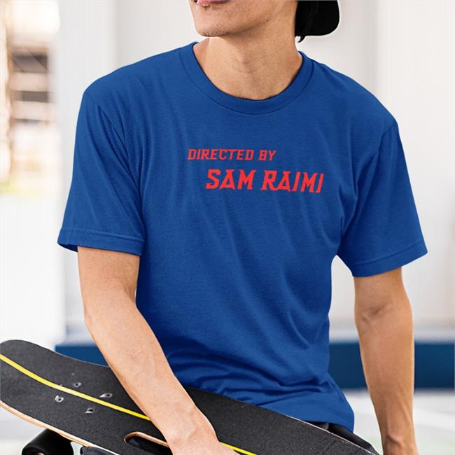 Directed By Sam Raimi Shirt Purple Super Yaki Merch Daily Raimi Spider Man Super Yaki Merch Directed By Sam Raimi Hoodie Daily Raimi Spider Man
