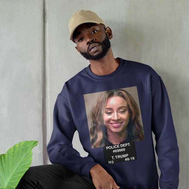 Teanna Trump Police Dept 69069 Shirt Teanna Trump 2020 Merch Mug Shot Police Dept 69069 T Shirts Bjwalkinrivers
